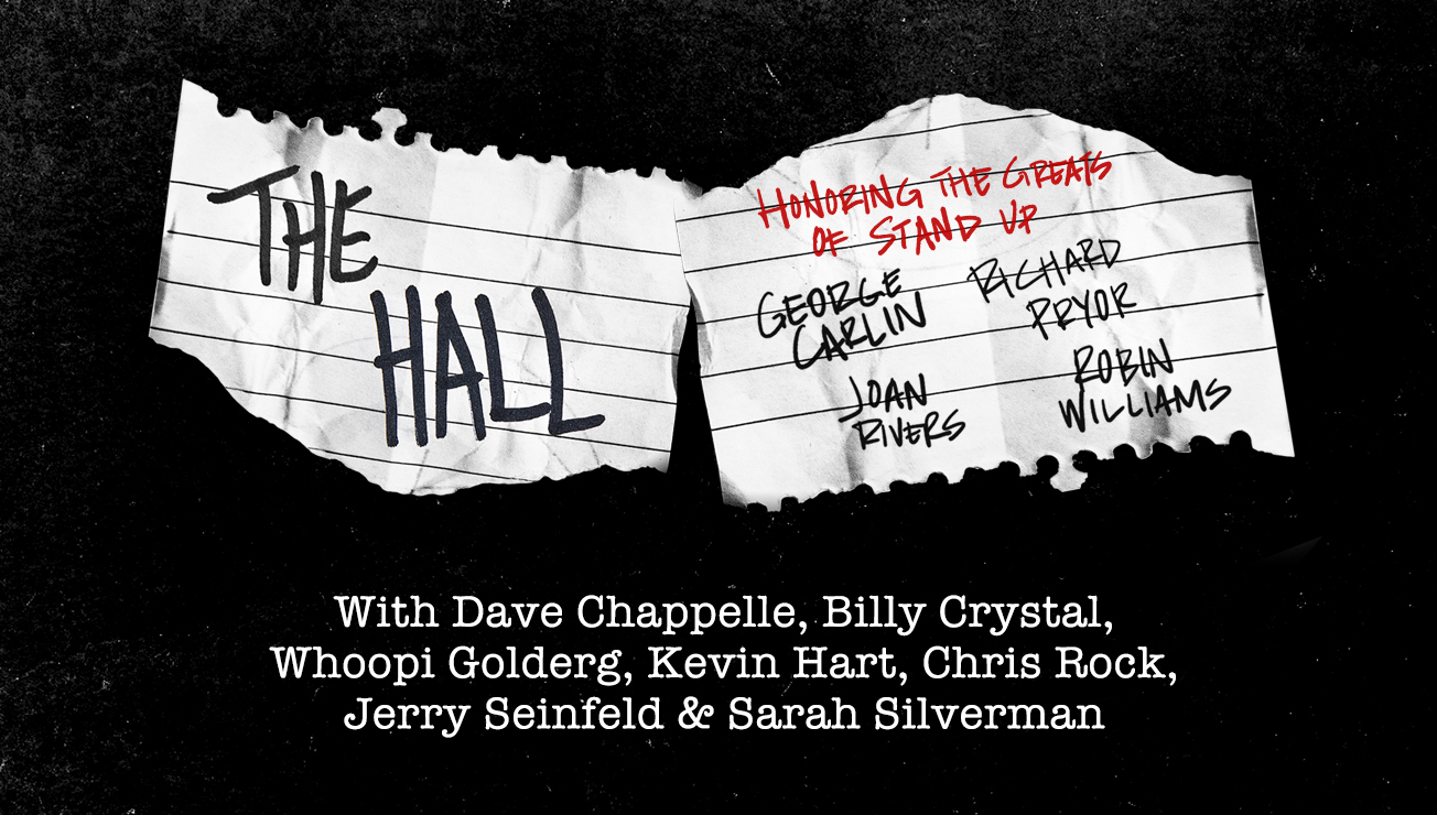 ** CANCELED ** The Hall: Honoring The Greats of Stand Up