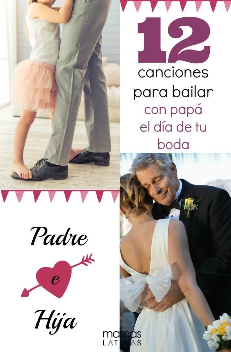 Las Mejores 12 Canciones Para Bailar Con Tu Papa En Tu Boda Mamaslatinas Com Las Mejores 12 Canciones Para Bailar Con Tu Papa En Tu Boda Mamaslatinas Com