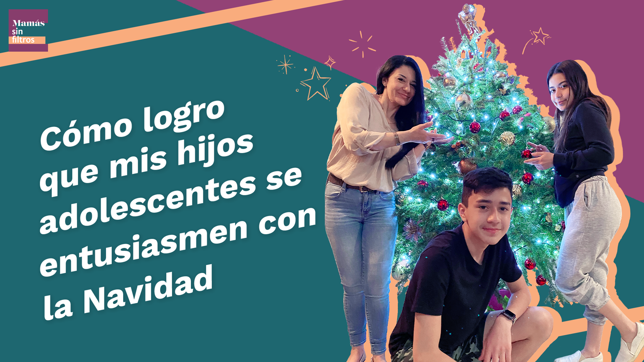 Cómo lograr que tus hijos vivan la magia de la Navidad?