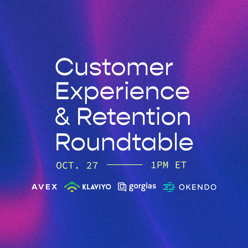 Avex is Hosting a Webinar with Klaviyo, Okendo, and Gorgias