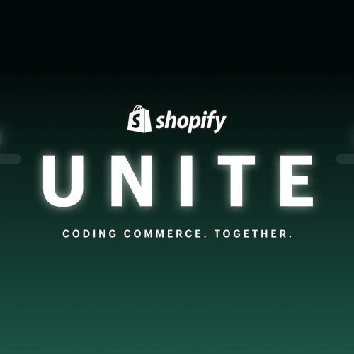Shopify Unite Recap 2021