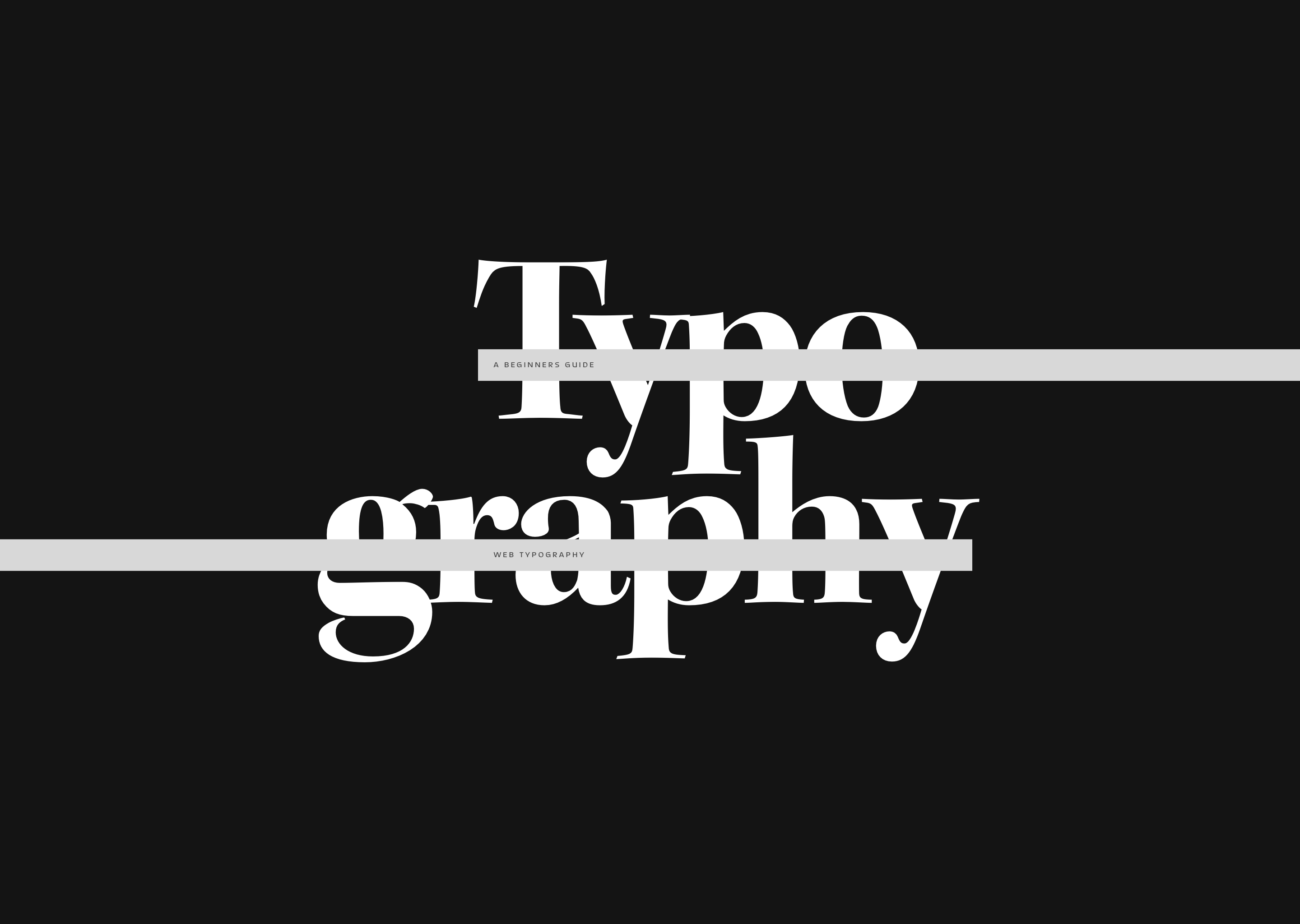 The Beginner’s Guide to Web Typography