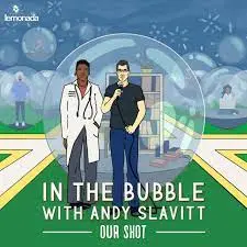 In The Bubble With Andy Slavitt