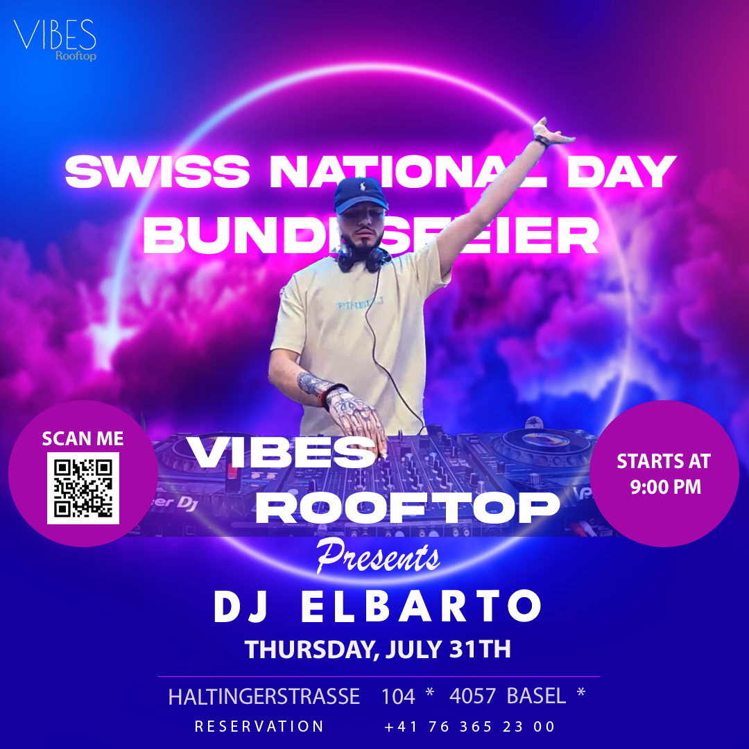 Swiss National Day Special Event at Vibes Rooftop