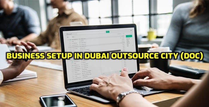 Dubai Outsource City (DOC)