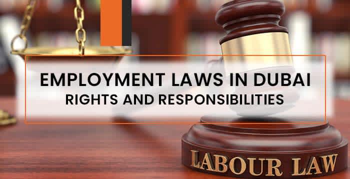 Employment-Laws-in-Dubai-Rights-and-Responsibilities