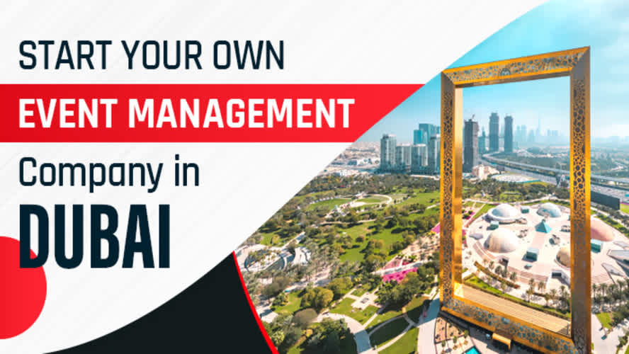 Start-Your-Own-Event-Management-Company-in-Dubai