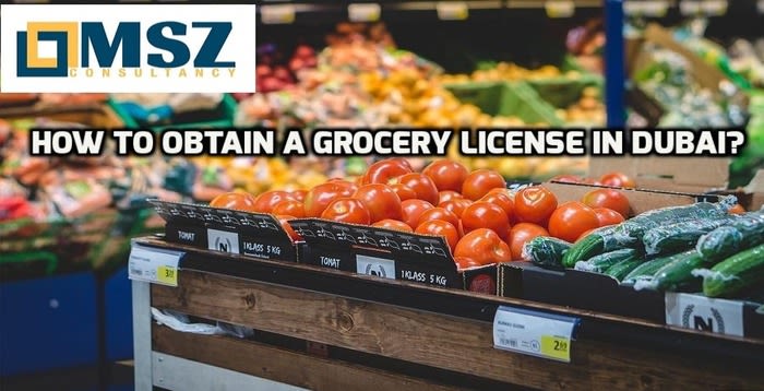 Grocery license in Dubai