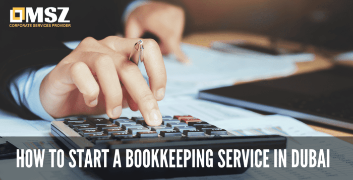 How to start a bookkeeping service in Dubai?