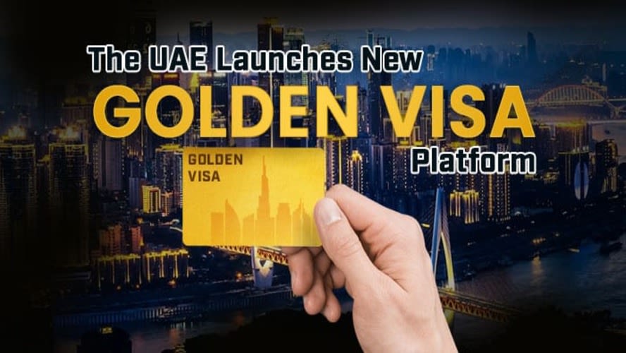 The UAE Launches New Golden Visa Platform