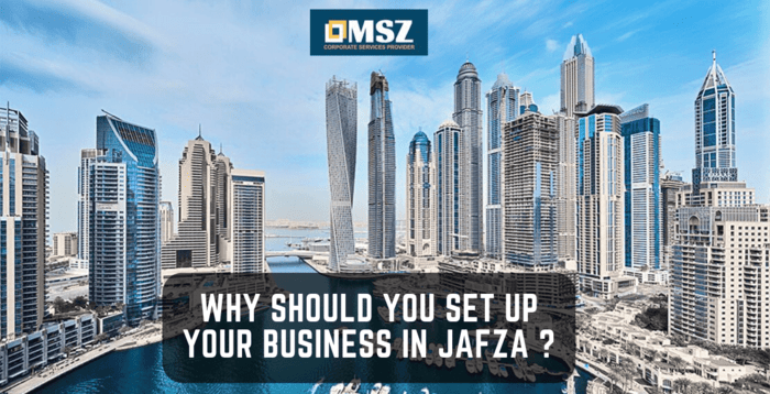 Why should you set up your business in JAFZA