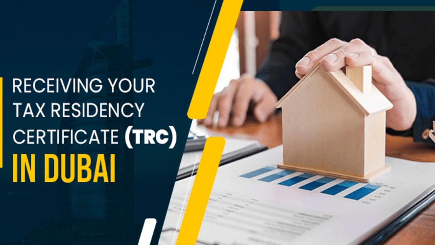 Receiving-Your-Tax-Residency-Certificate-TRC-in-Dubai