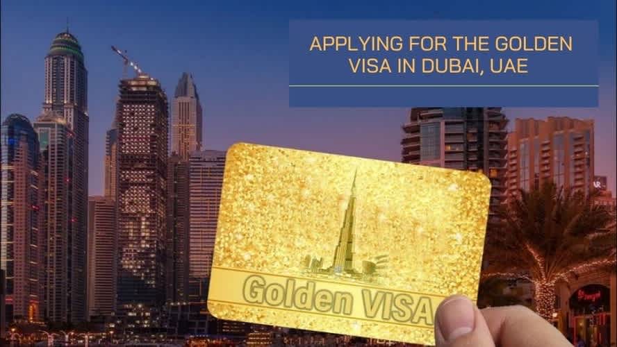 Applying for the Golden Visa in Dubai, UAE