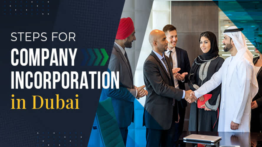 Steps for Company Incorporation in Dubai