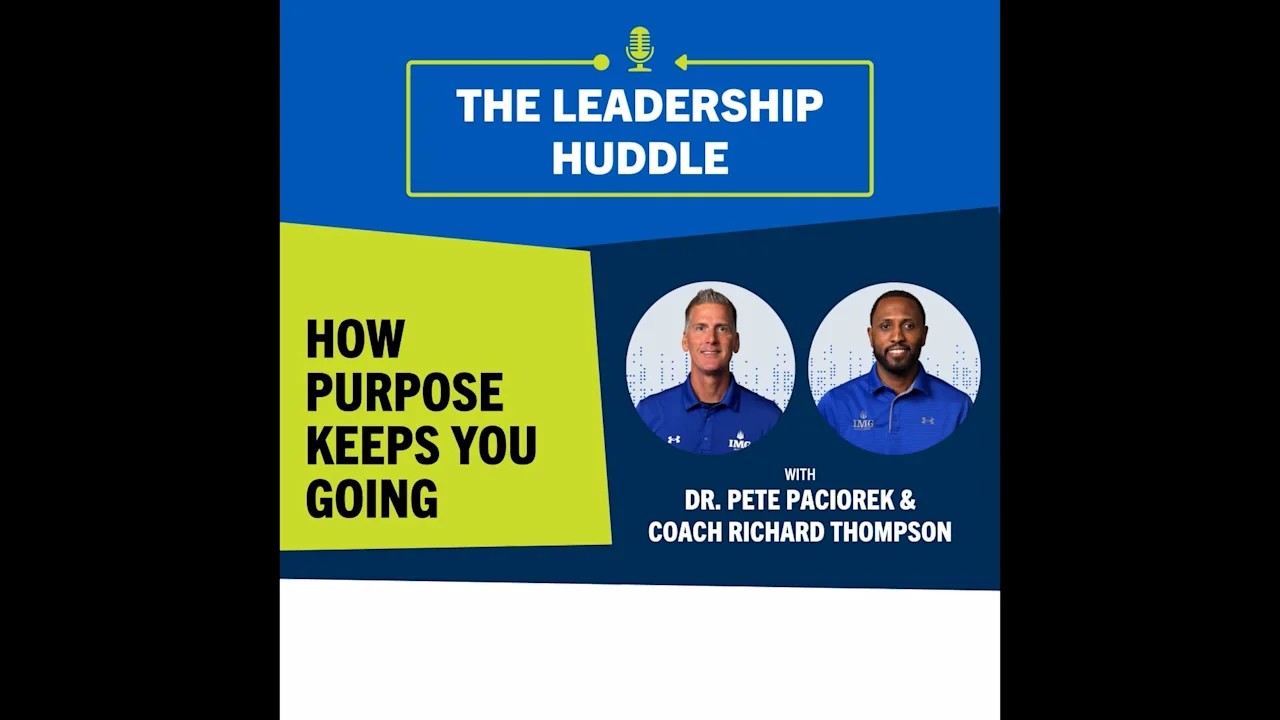 How Purpose Keeps You Going