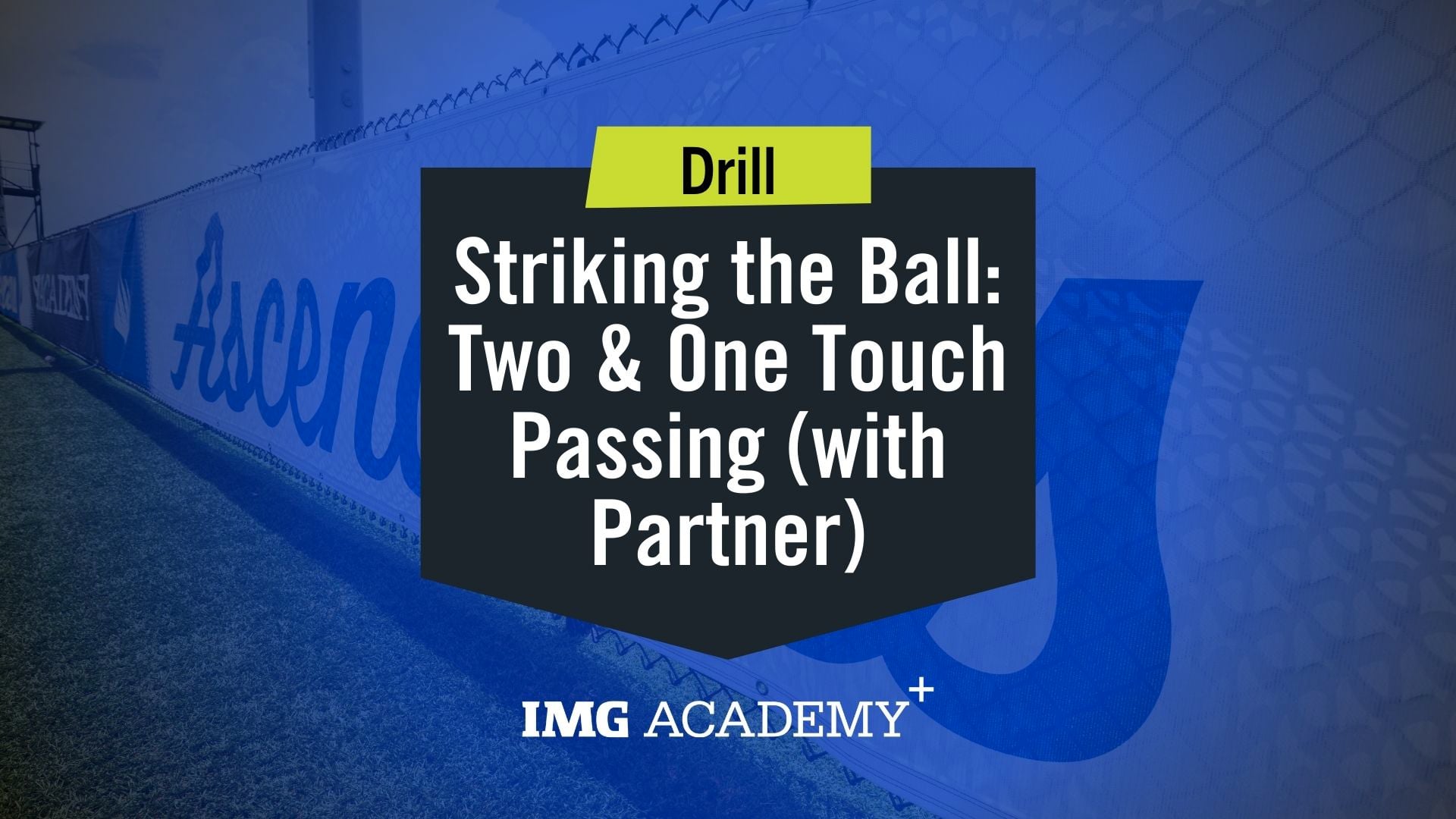 image for Two & One Touch Passing (with Partner)