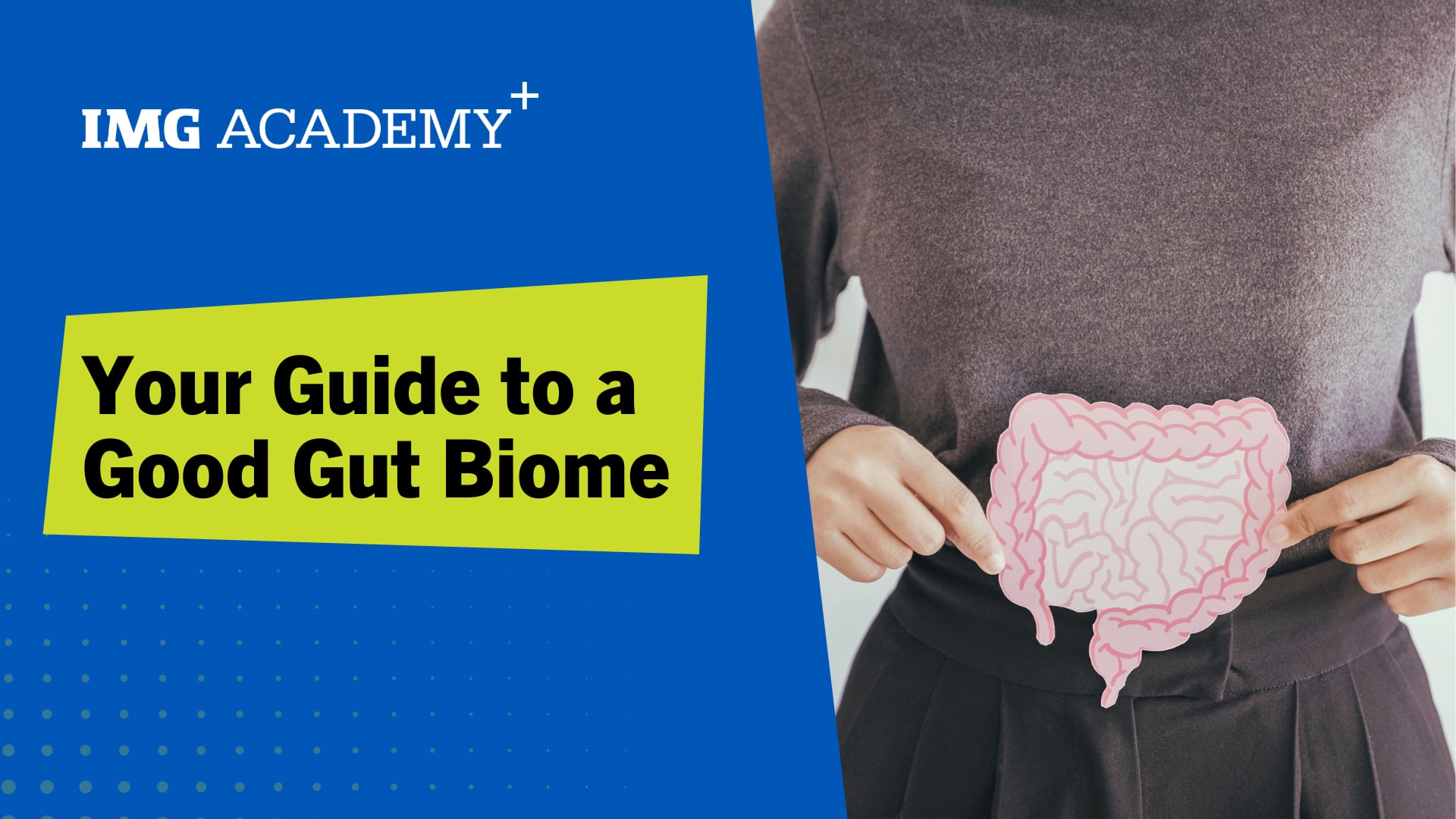 image for Your Guide to a Good Gut Biome