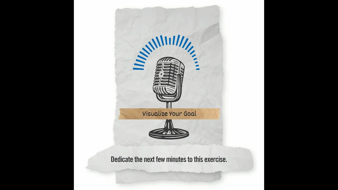 Visualize Your Goal