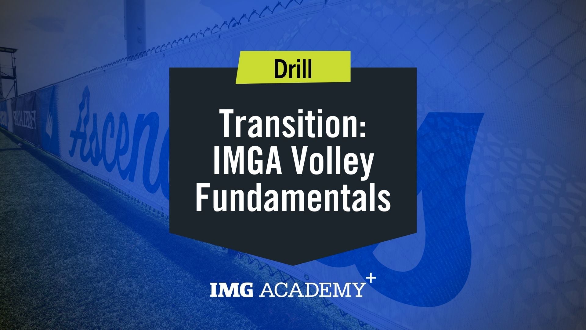 image for IMGA Volley Fundamentals