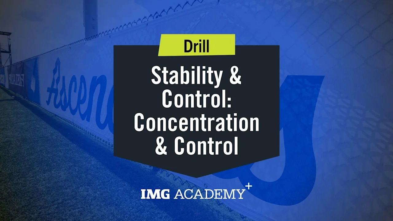 Concentration & Control