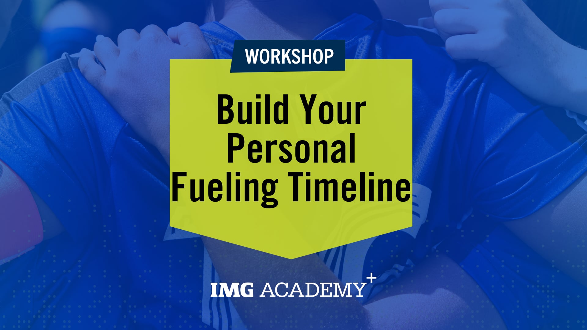 image for Build Your Personal Fueling Timeline