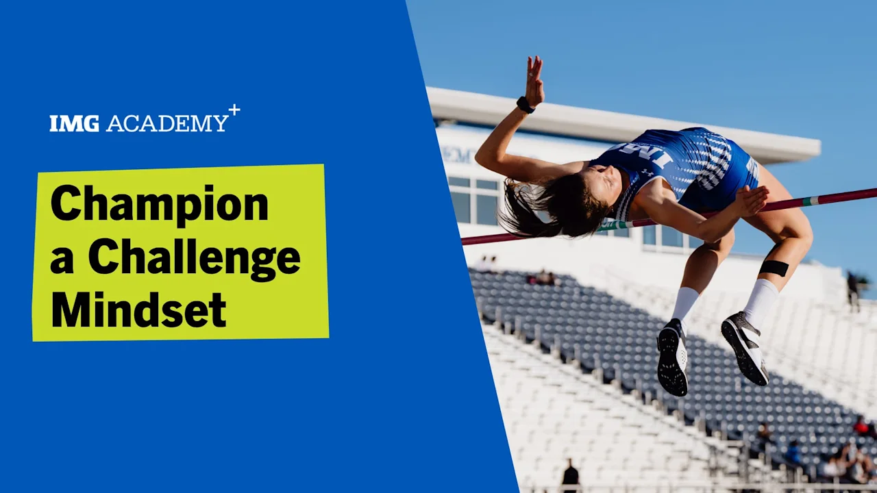 Champion a Challenge Mindset