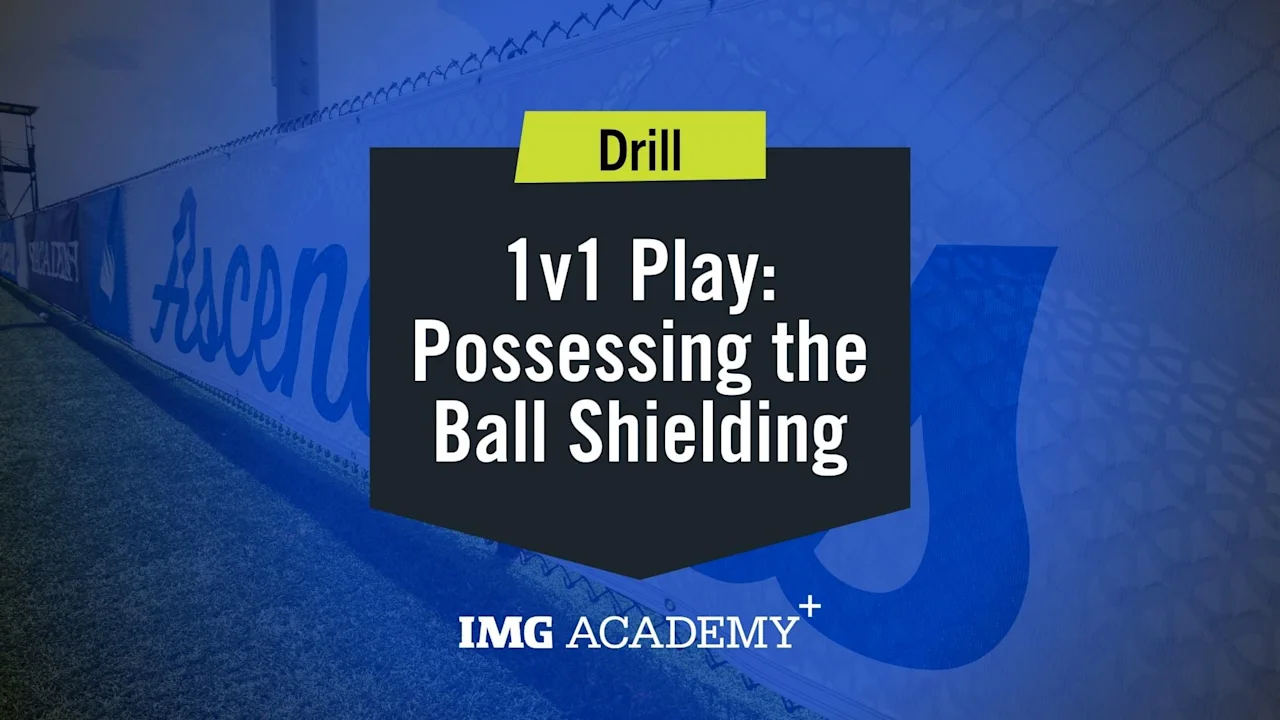 Possessing the Ball - Shielding