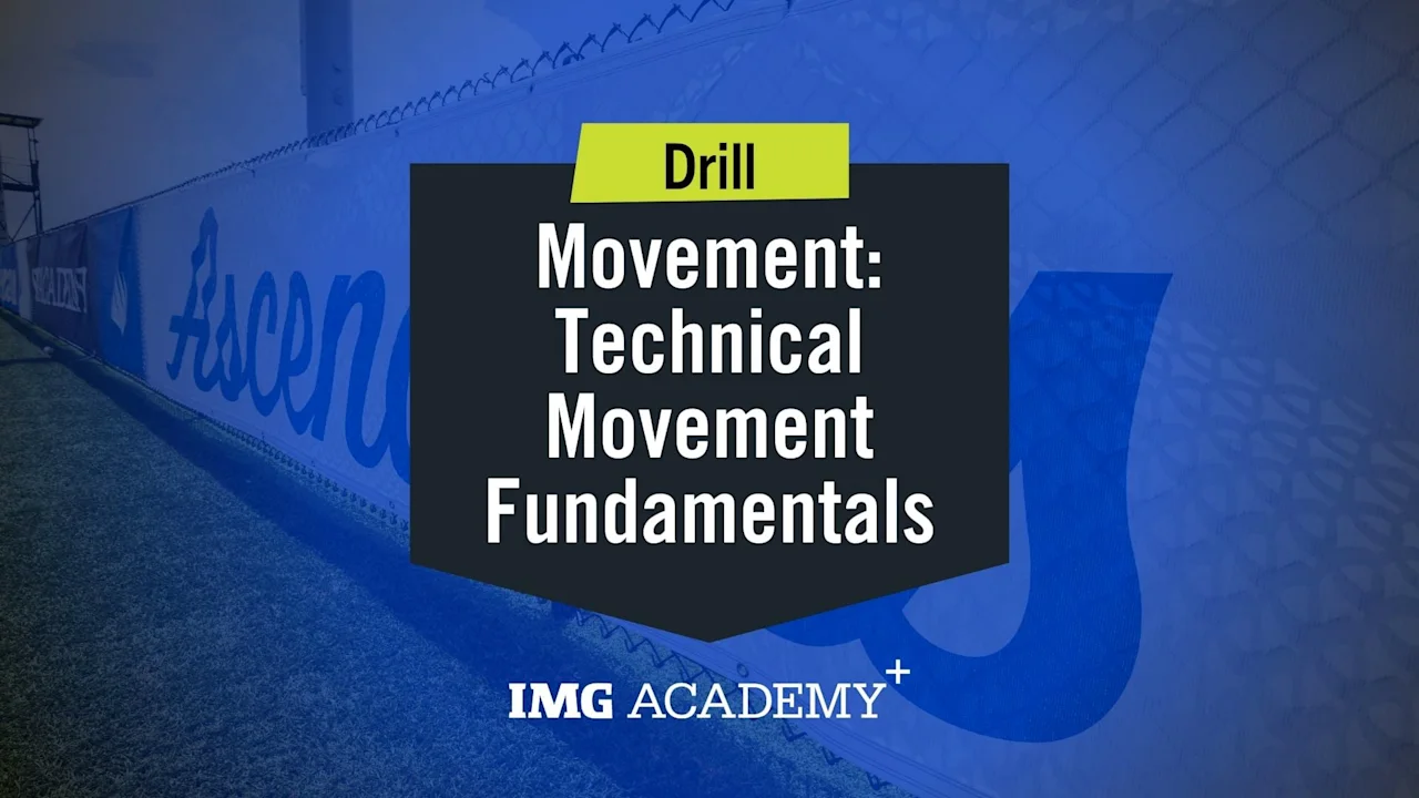 Technical Movement Fundamentals