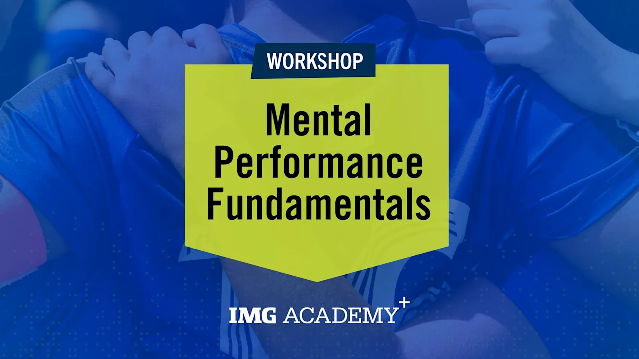 Mental Performance Fundamentals