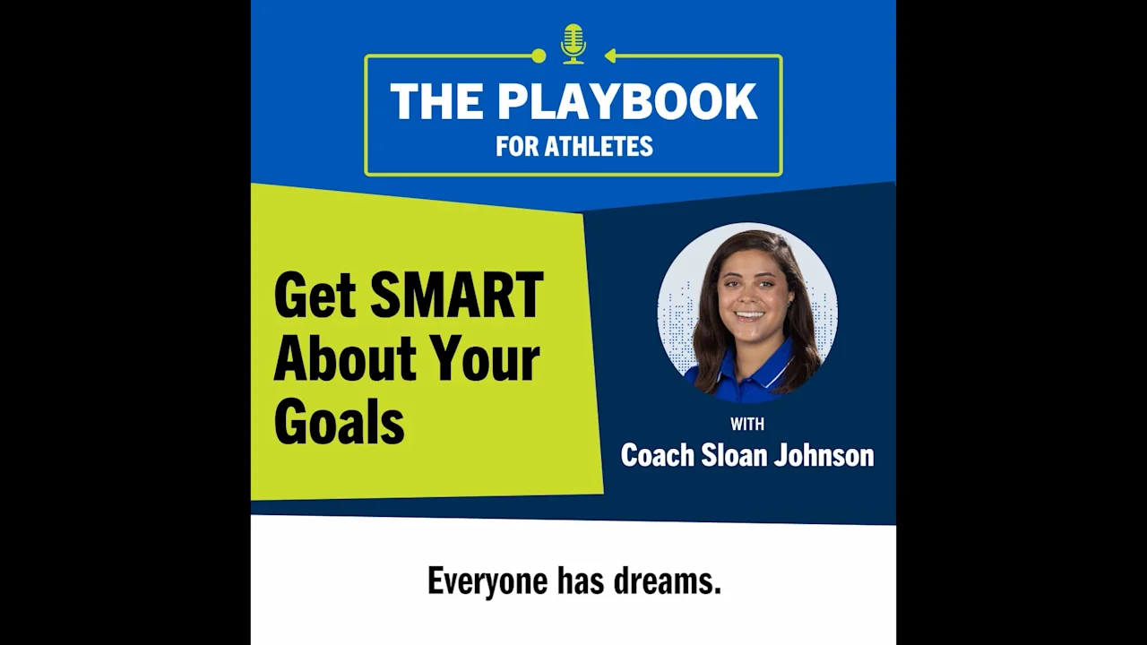 Get SMART About Your Goals