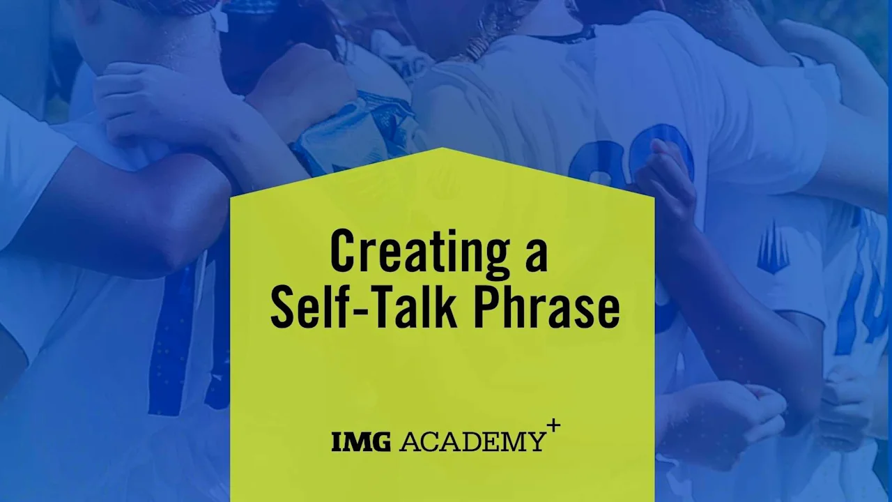 Creating a Self-Talk Phrase