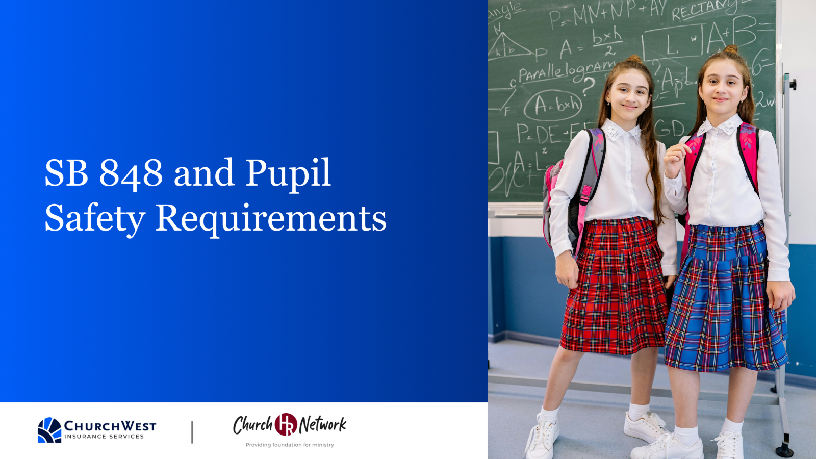 SB 848 and Pupil Safety Requirements