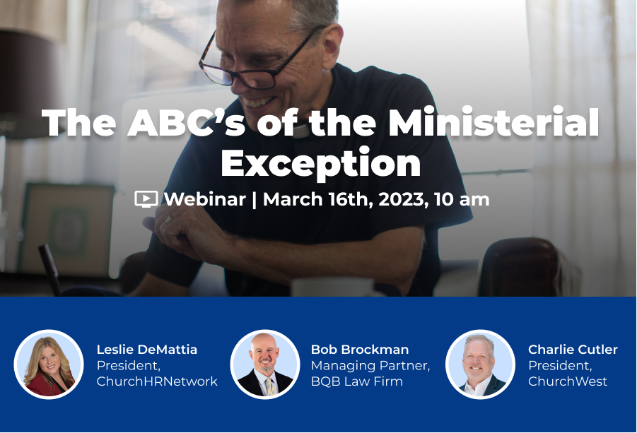 The ABC’s of the Ministerial Exception