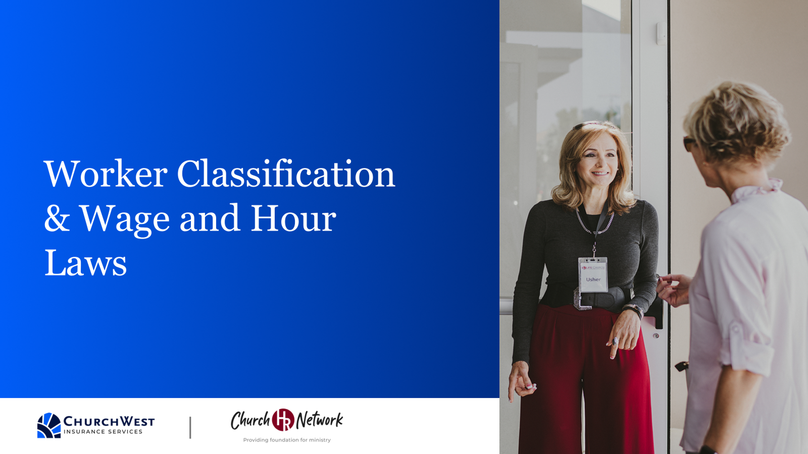 Worker Classification & Wage and Hour Laws 