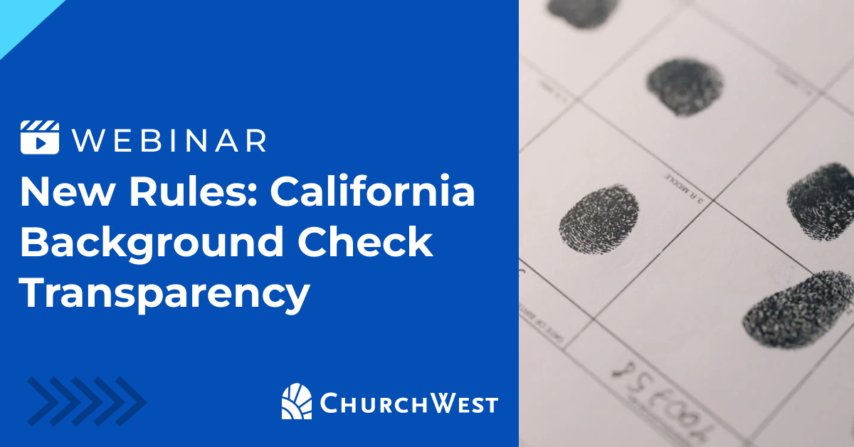 Background Check Transparency: New Rules for California