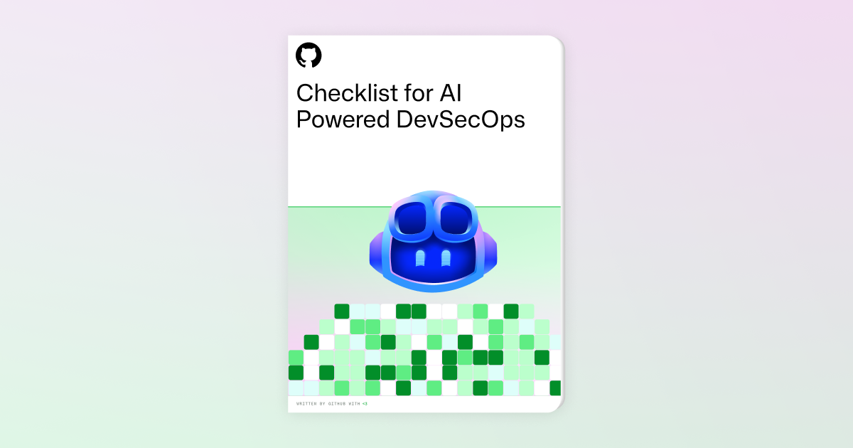 A dark background is filled with Security themed shapes and illustrations that are slightly blurred. In the foreground, a sentence reads: "A checklist for AI-powered DevSecOps." There is also a question following it: "Could your codebases use a security boost from AI?"