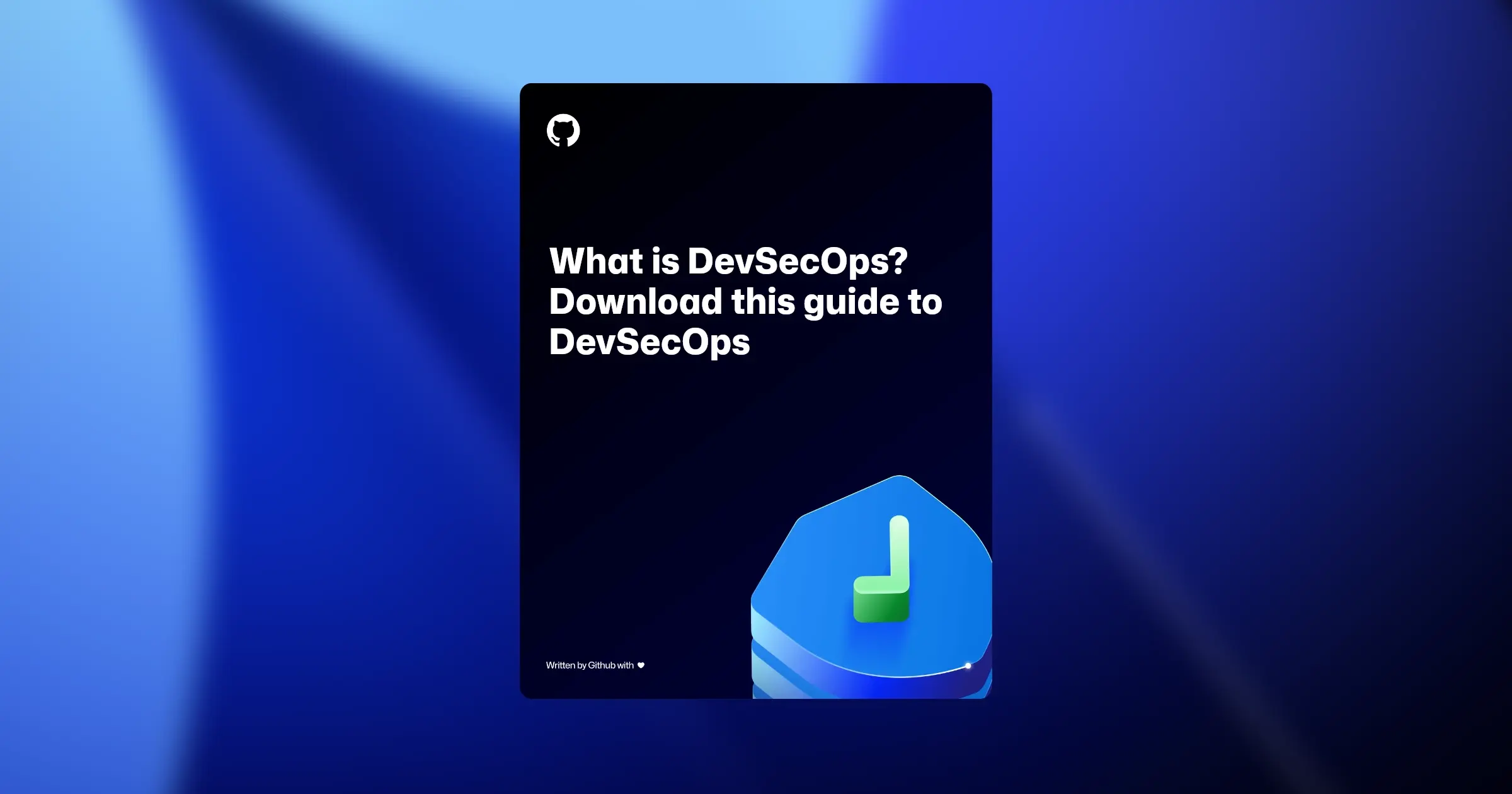 Dark background featuring an assortment of GitHub-themed shapes and illustrations surrounding bold foreground text. The text reads: "The complete guide to developer-first security." The design emphasizes collaboration and efficient tools for developers.