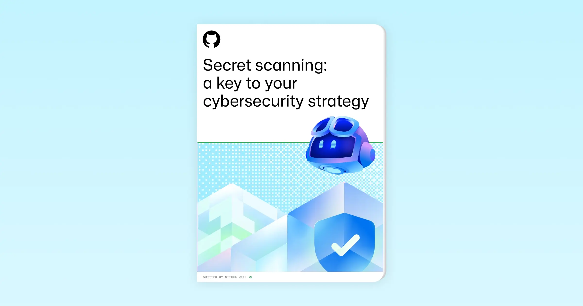 In this image with a light blue background behind the text, which reads "Secret Scanning" followed by "A Key to Your Cybersecurity Strategy."