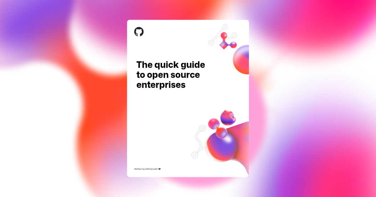 A landscape aspect ratio image with a light, blurred background featuring an assortment of shapes and illustrations related to collaboration. In the foreground, white text reads "The quick guide to open source enterprises."