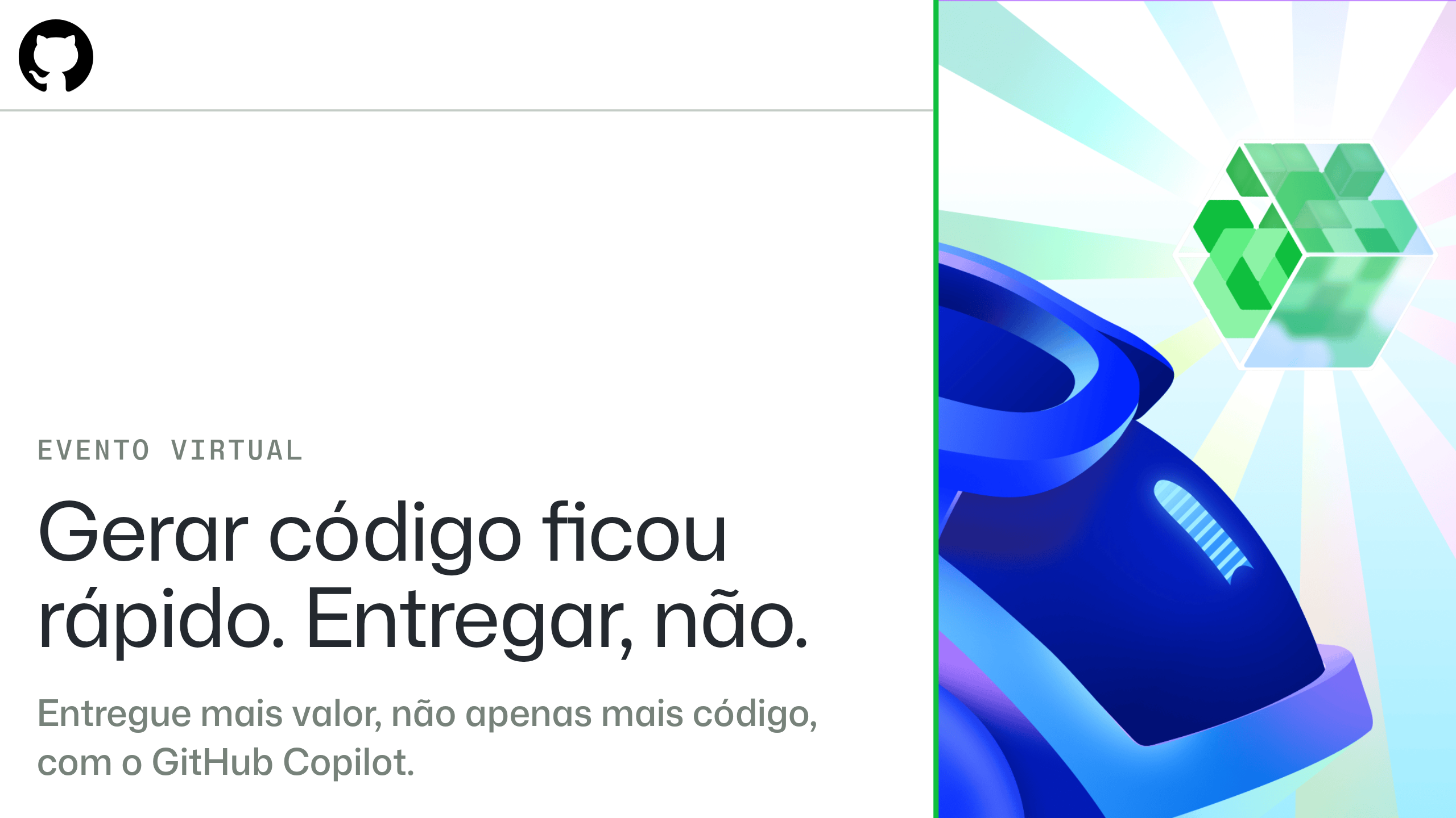 Gerar código ficou rápido. Entregar, não.
