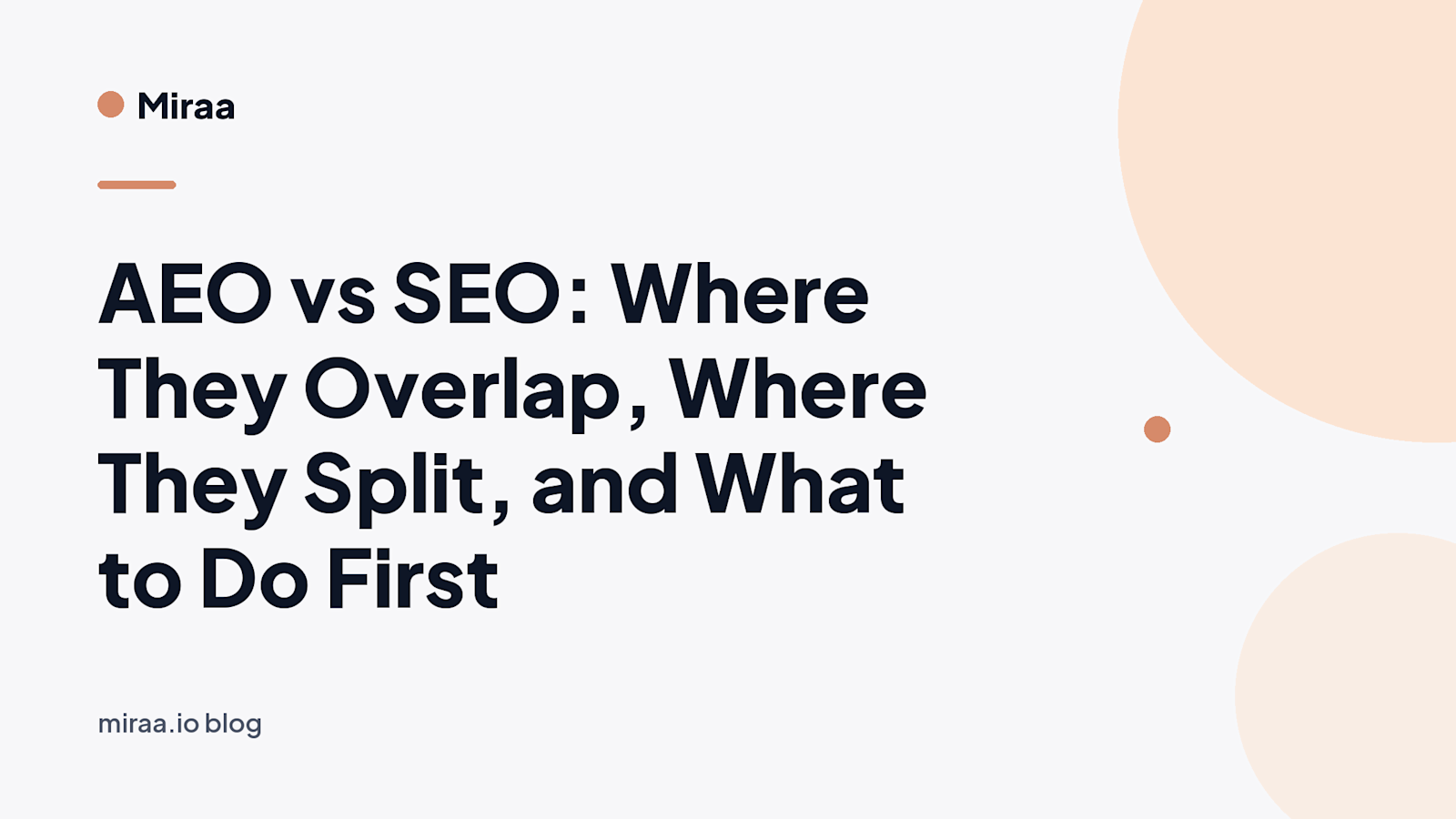 AEO vs SEO: Where They Overlap, Where They Split, and What to Do First (banner v2)