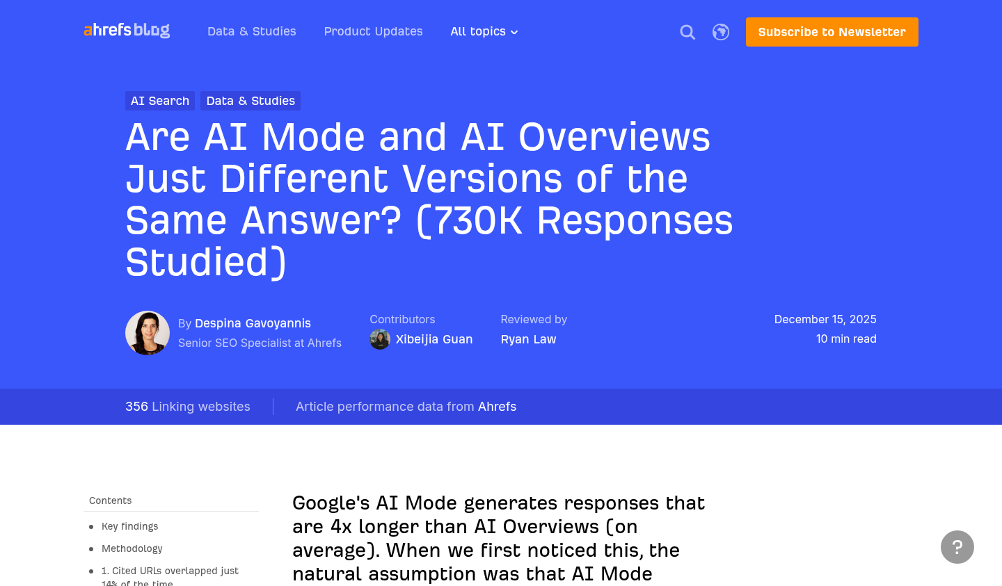 Ahrefs blog post: Are AI Mode and AI Overviews Just Different Versions of the Same Answer?, December 15, 2025
