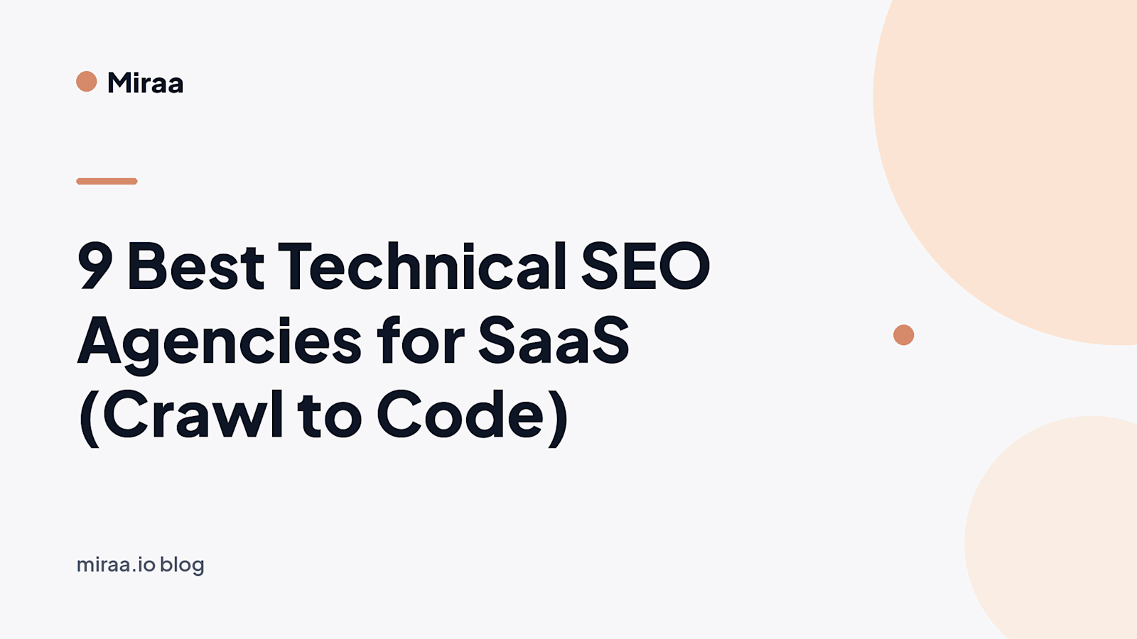 9 Best Technical SEO Agencies for SaaS (Crawl to Code) (banner v2)