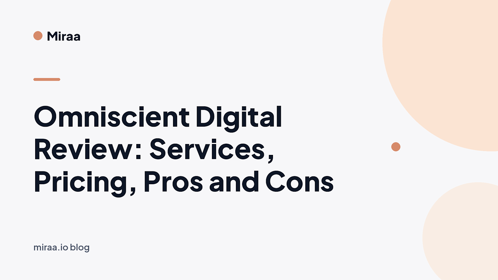 Omniscient Digital Review: Services, Pricing, Pros and Cons (banner v2)