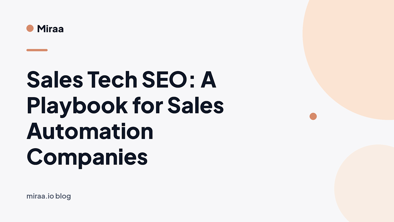 Sales Tech SEO: A Playbook for Sales Automation Companies (banner v2)