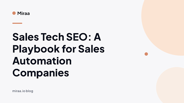 Sales Tech SEO: A Playbook for Sales Automation Companies (banner v2)