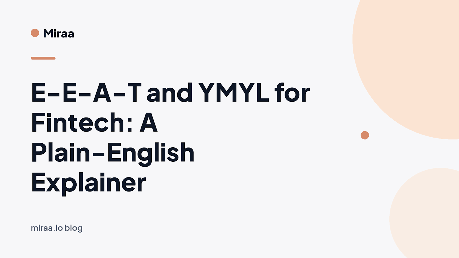 E-E-A-T and YMYL for Fintech: A Plain-English Explainer (banner v2)