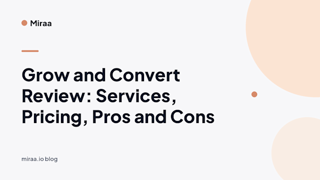 Grow and Convert Review: Services, Pricing, Pros and Cons (banner v2)