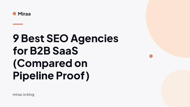 9 Best SEO Agencies for B2B SaaS (Compared on Pipeline Proof) (banner v2)