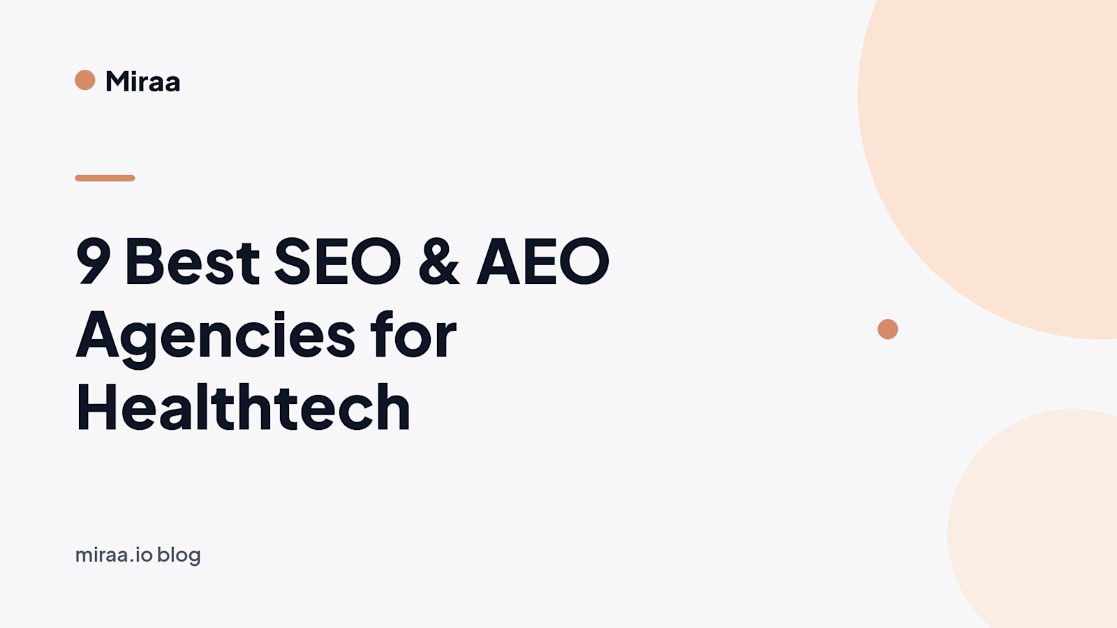 9 Best SEO & AEO Agencies for Healthtech Companies in 2026 (banner v2)